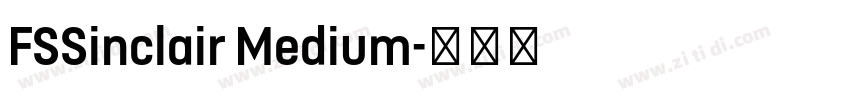 FSSinclair Medium字体转换